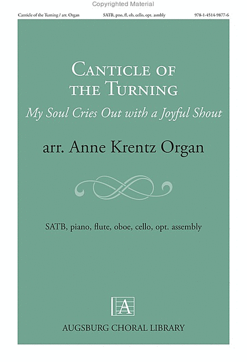 Canticle of the Turning: My Soul Cries Out with a Joyful Shout