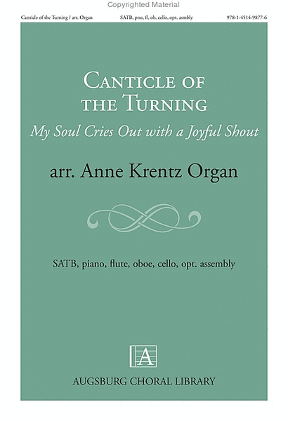 Canticle of the Turning: My Soul Cries Out with a Joyful Shout
