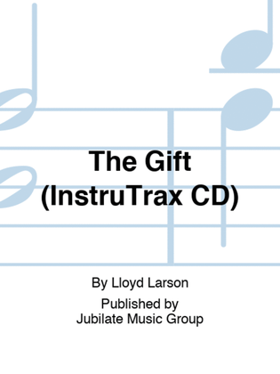 The Gift (InstruTrax CD)