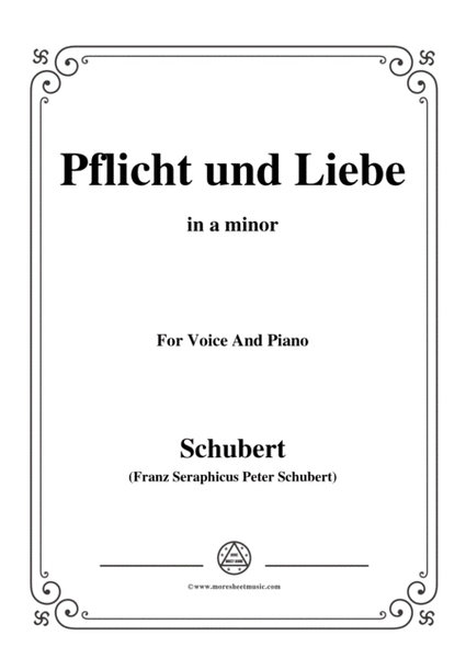 Schubert-Pflicht und Liebe,in a minor,for Voice and Piano image number null