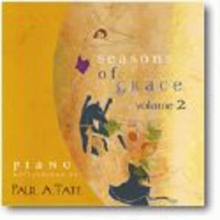 Seasons of Grace—Volume 2