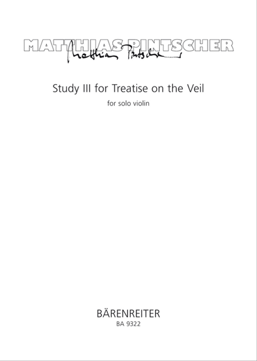 Study III for Treatise on the Veil for Solo Violin Violin Solo scores gallery preview page 1