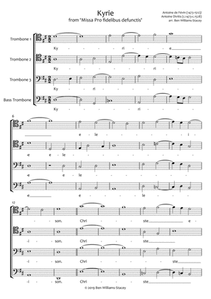 Kyrie from 'Missa Pro fidelibus defunctis' for Trombone Quartet