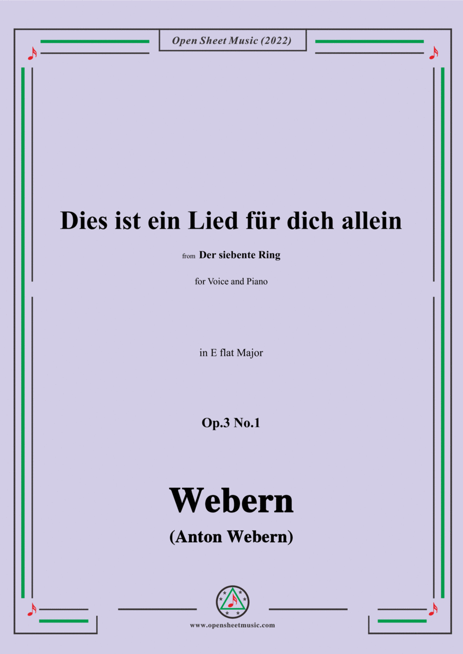 Webern-Dies ist ein Lied fur dich allein,Op.3 No.1,in E flat Major Voice scores gallery preview page 1