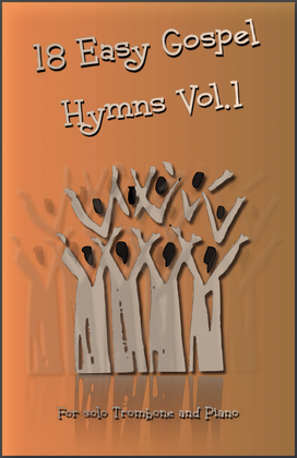Book cover for 18 Gospel Hymns Vol.1 for Solo Trombone and Piano