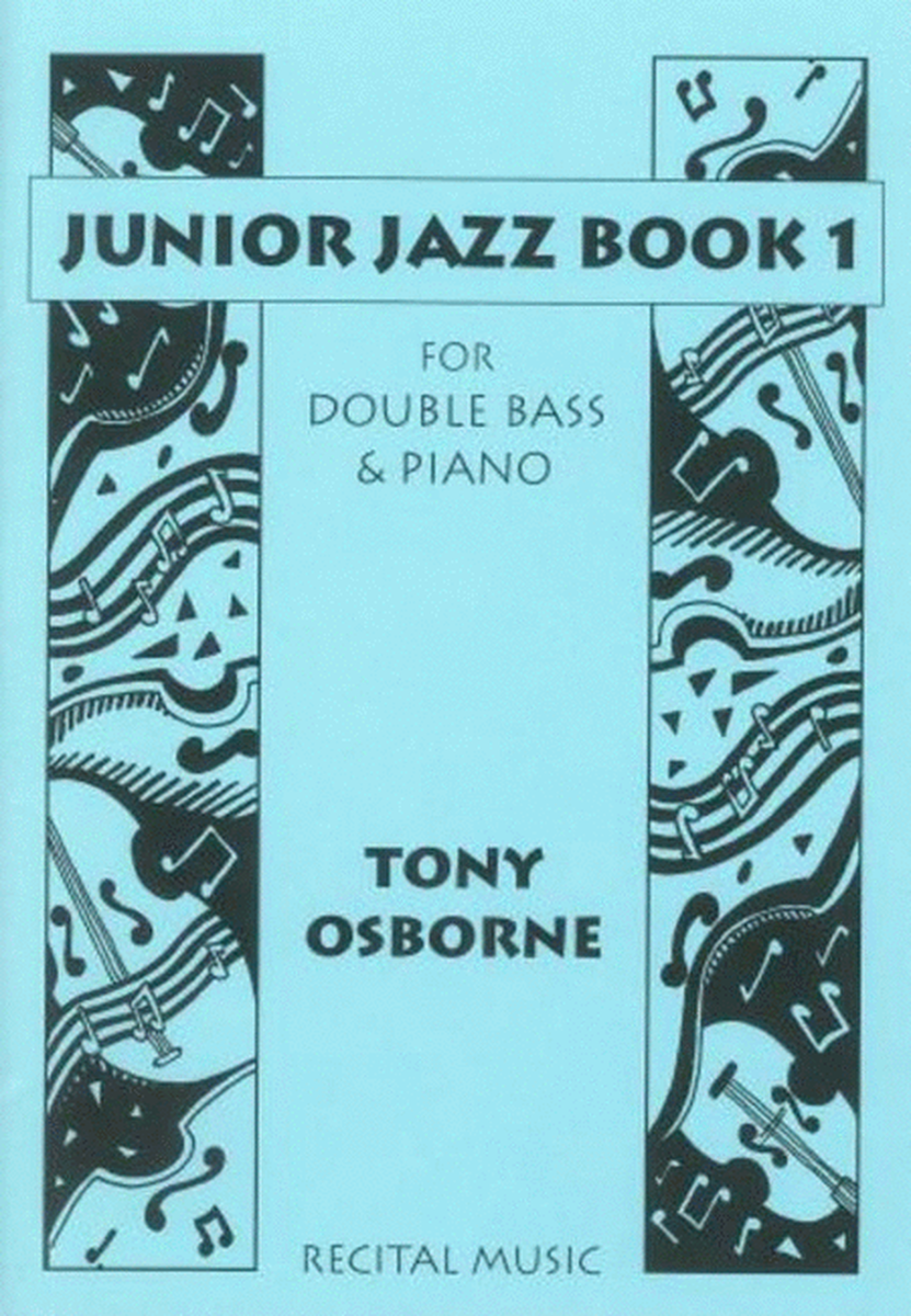 Osborne - Junior Jazz Book 1 Double Bass/Piano