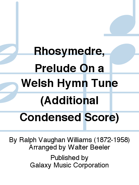 Prelude on Rhosymedre (Condensed Score)