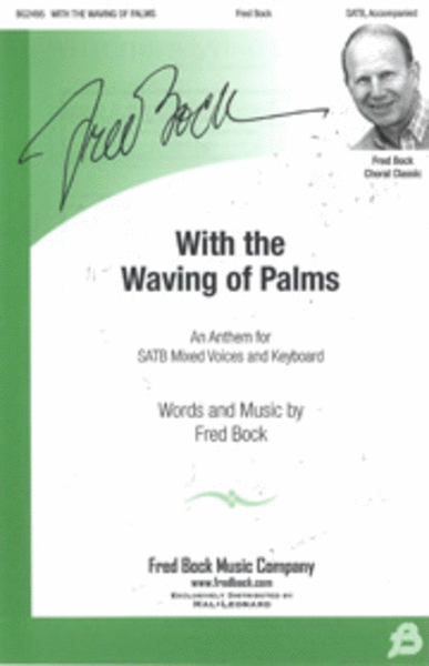 With the Waving of Palms