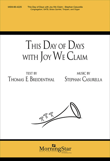 This Day of Days with Joy We Claim (5 vs) (Choral Score)
