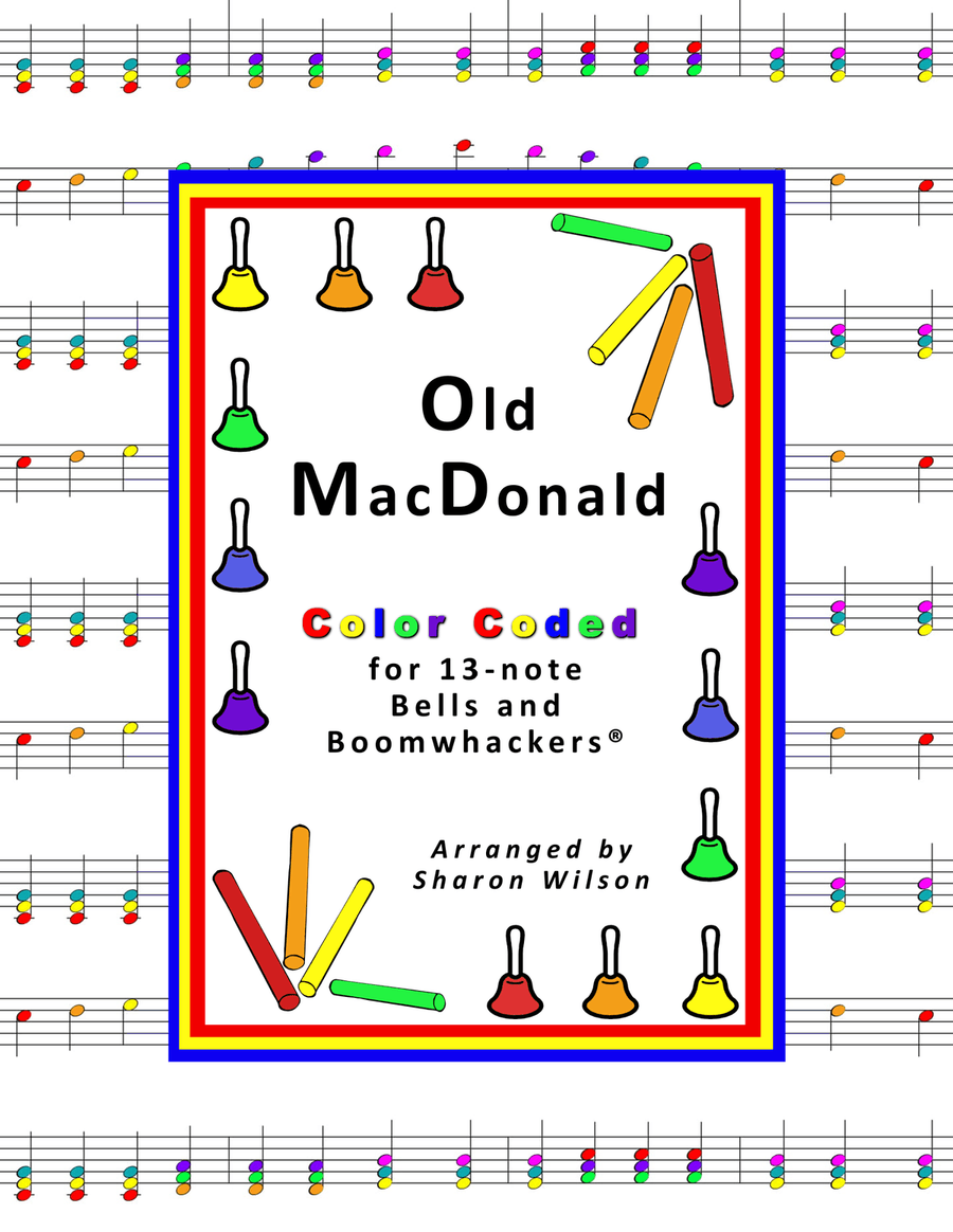 Old MacDonald Had a Farm (for 13-note Bells and Boomwhackers with Color Coded Notes) Handbell Choir scores gallery preview page 1