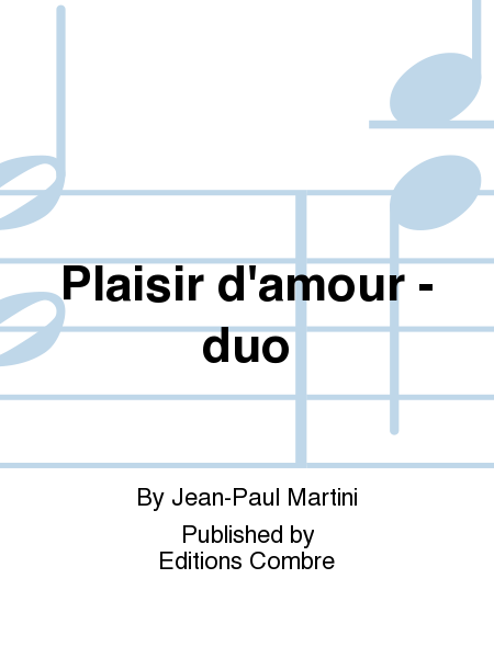 Plaisir d'amour - duo