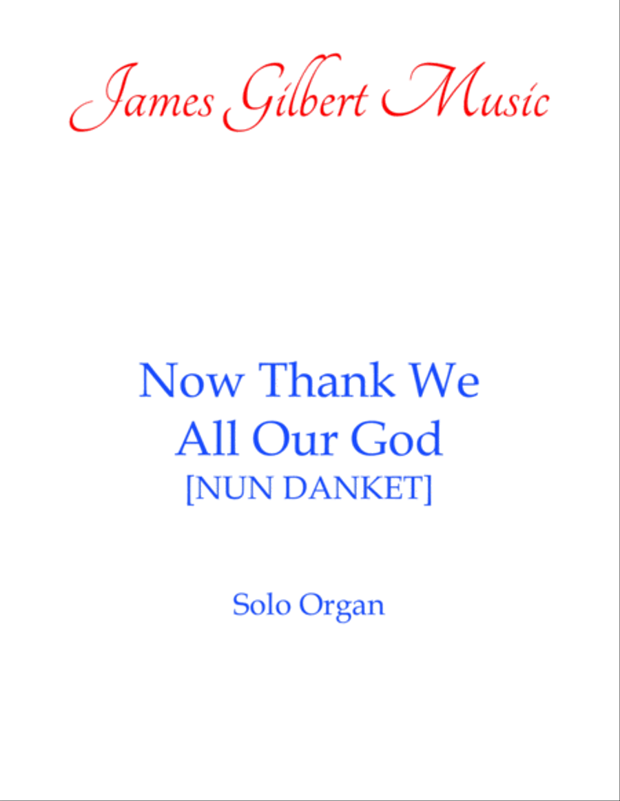 Now Thank We All Our God [NUN DANKET] Organ Solo scores gallery preview page 1