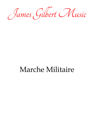 March Militaire (Military March)