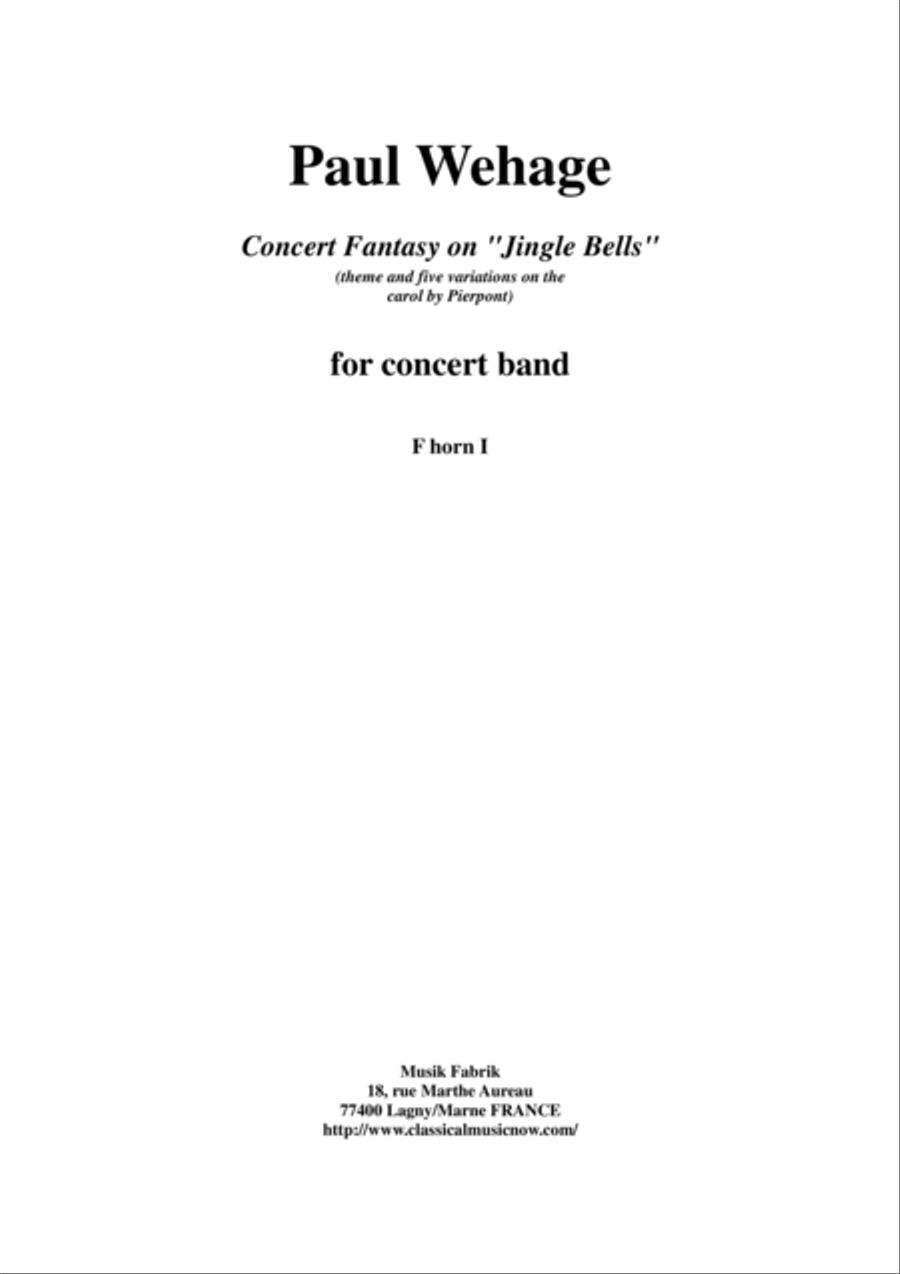 Paul Wehage : Concert Fantasy on Jingle Bells: theme and five variations on the carol by Pierpont f Concert Band scores gallery preview page 1