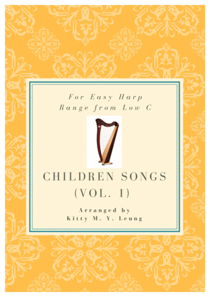 Book cover for Children Songs (Volume 1) - Easy Harp Solo (range from low C)