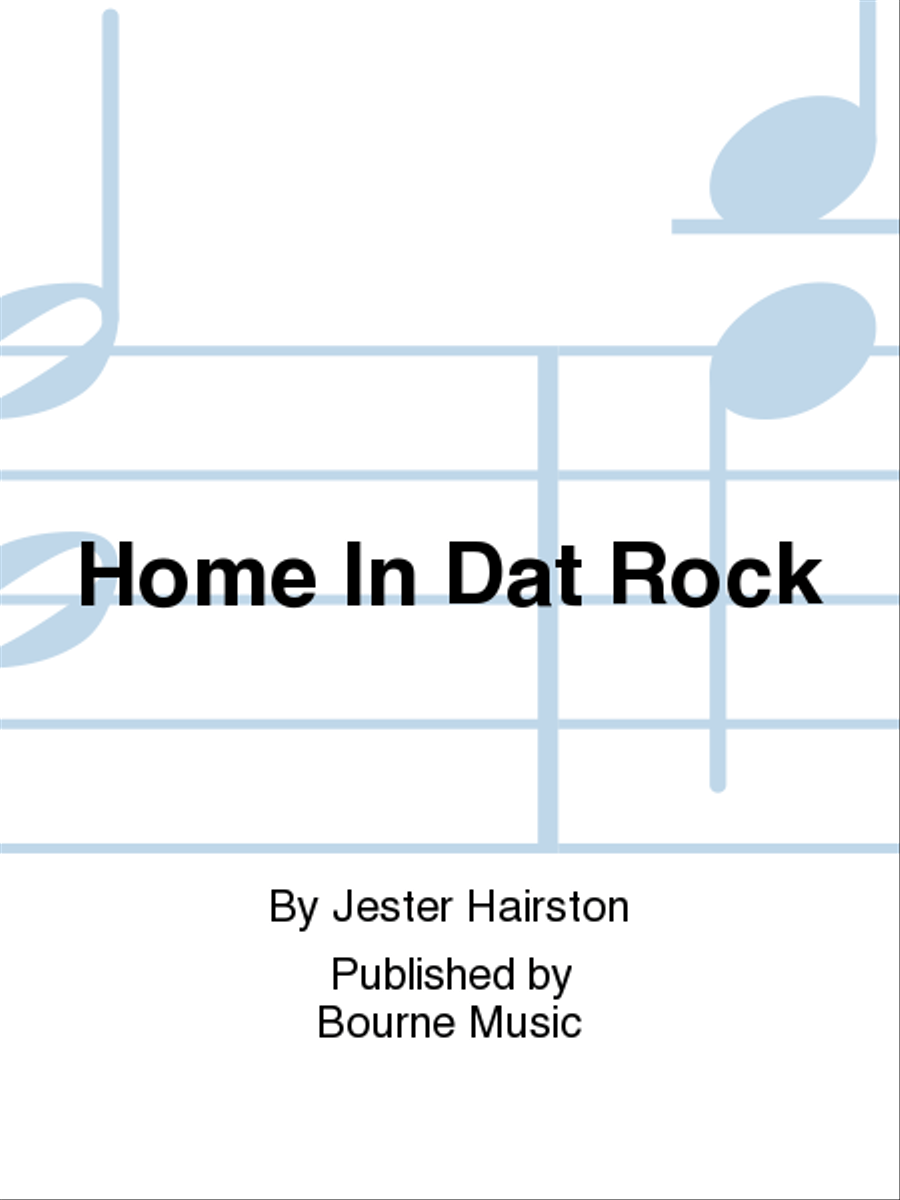 Home In Dat Rock 4-Part scores gallery preview page 1