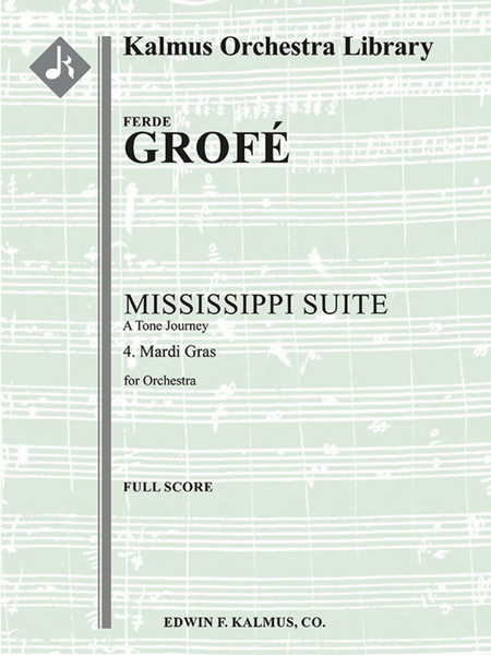 Mississippi Suite, A Tone Journey -- 4. Mardi Gras