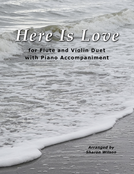 Here Is Love (Flute and Violin Duet with Piano Accompaniment) image number null