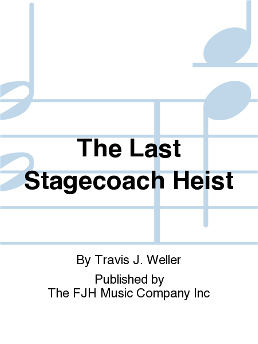 The Last Stagecoach Heist Concert Band scores gallery preview page 1