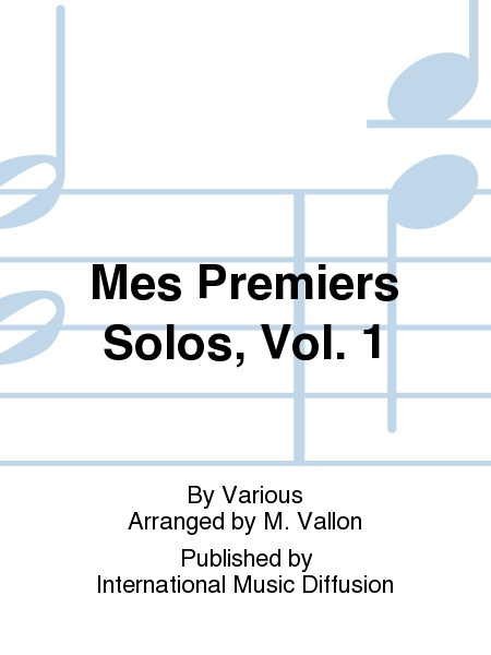 Mes Premiers Solos, Vol. 1
