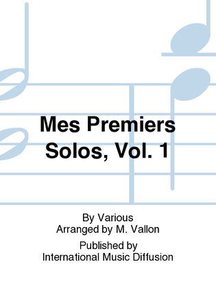 Mes Premiers Solos, Vol. 1