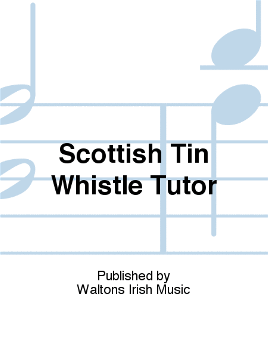 Scottish Tin Whistle Tutor Tin Whistle scores gallery preview page 1