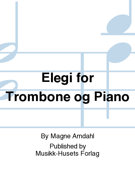 Elegi for Trombone og Piano