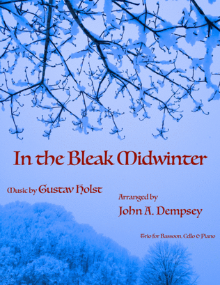 Book cover for In the Bleak Midwinter (Trio for Bassoon, Cello and Piano)