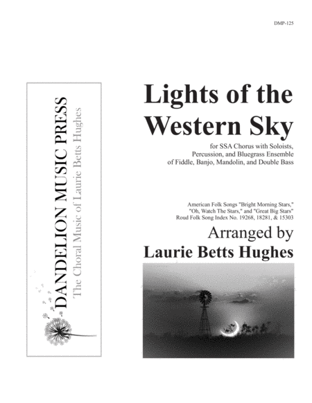 Lights of the Western Sky [SSA, Percussion, and Bluegrass Ensemble] image number null