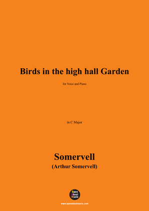 Somervell-Birds in the high hall Garden,in C Major