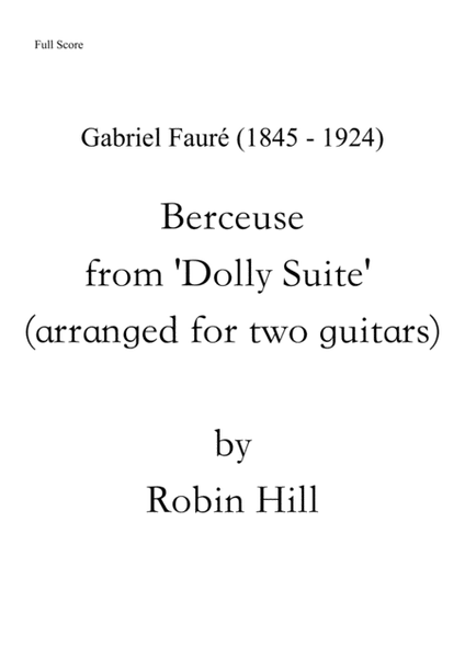 Berceuse ( from 'Dolly Suite') arranged for two guitars image number null