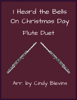 Book cover for I Heard the Bells On Christmas Day, for Flute Duet