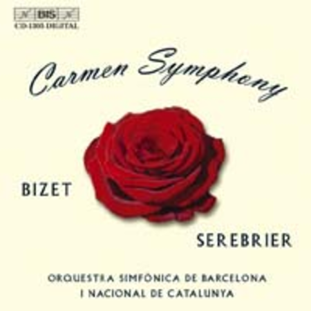 Bizet-Serebrier: Carmen Sympho