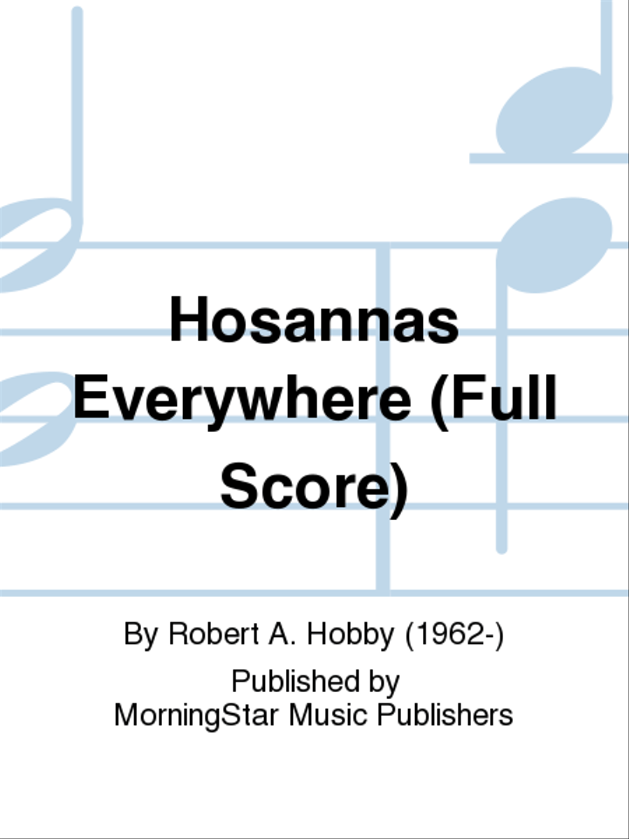 Hosannas Everywhere (Full Score) Choir scores gallery preview page 1