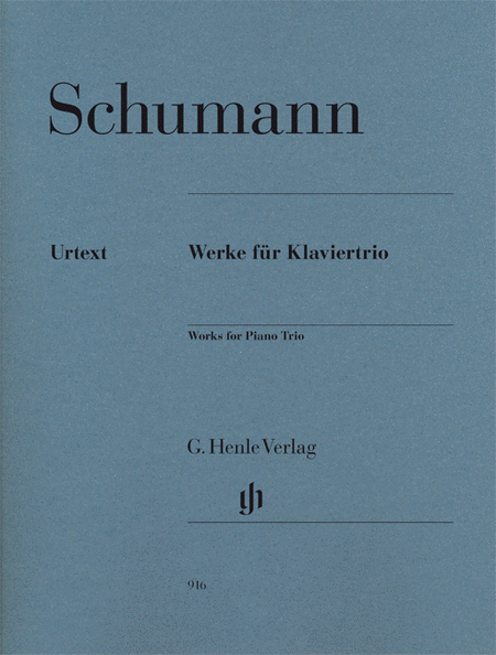Robert Schumann – Works for Piano Trio