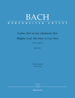 Book cover for Mighty God, His time is ever best BWV 106 'Actus tragicus'