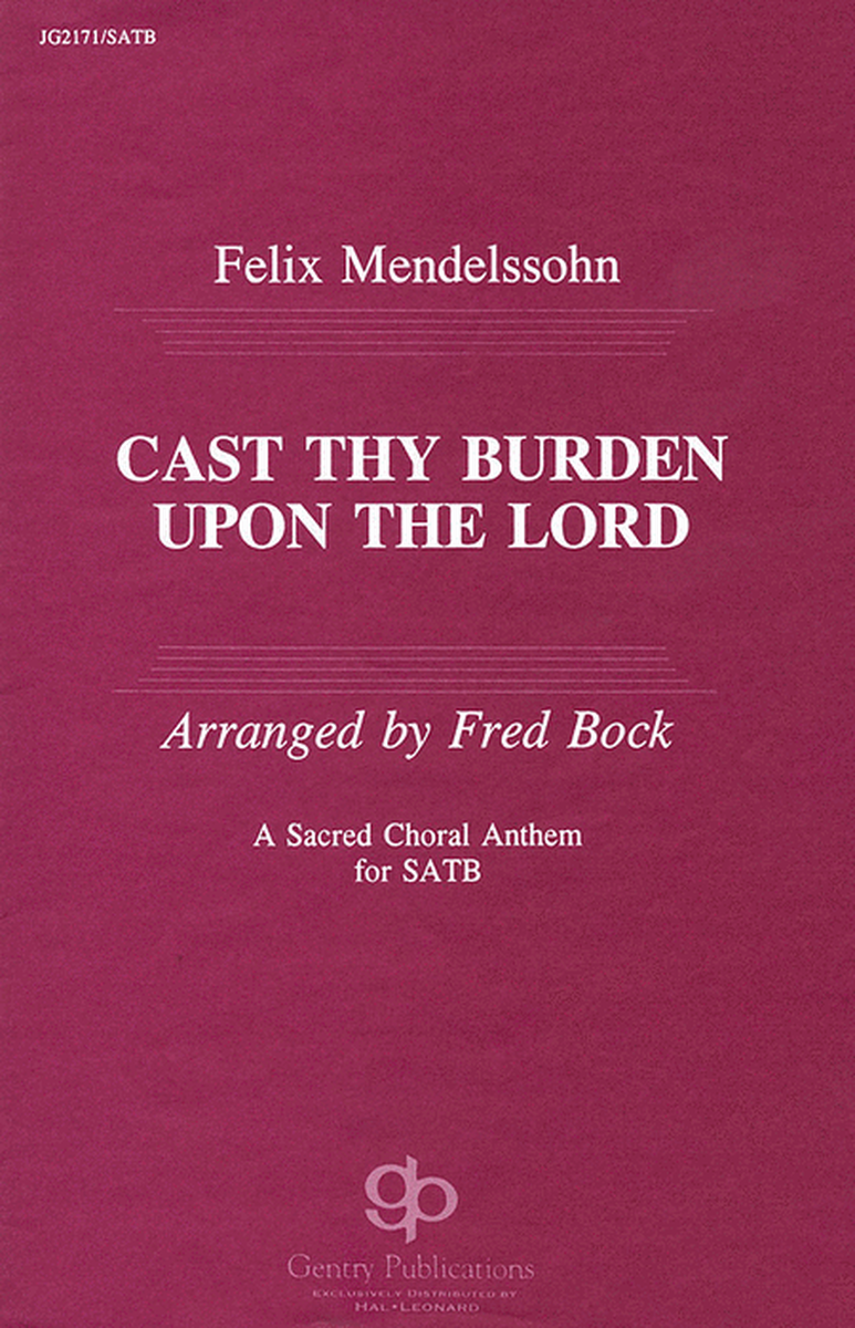Cast Thy Burden upon the Lord