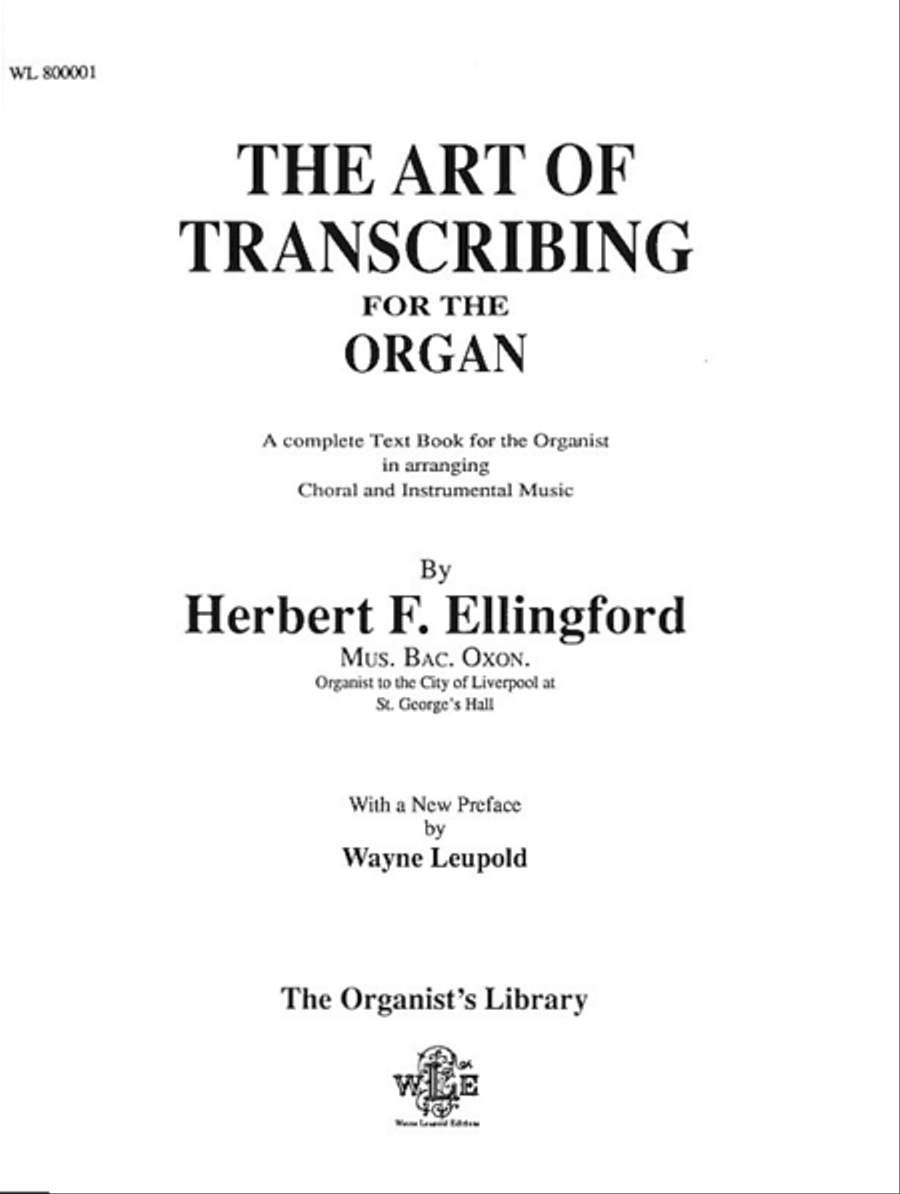 The Art of Transcribing for the Organ