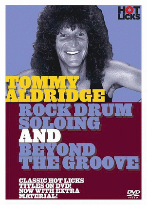 Book cover for Tommy Aldridge - Rock Drum Soloing & Beyond the Groove