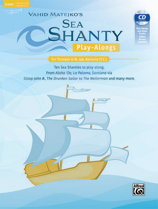 Sea Shanty Play-Alongs for Trumpet, opt. Baritone T.C. in Bb
