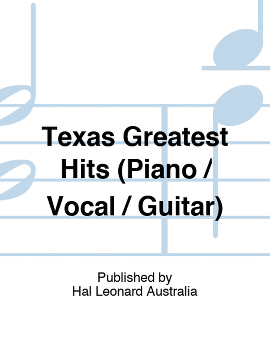 Texas Greatest Hits (Piano / Vocal / Guitar)