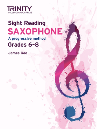 Trinty Sight Reading Saxophone Grade 6-8