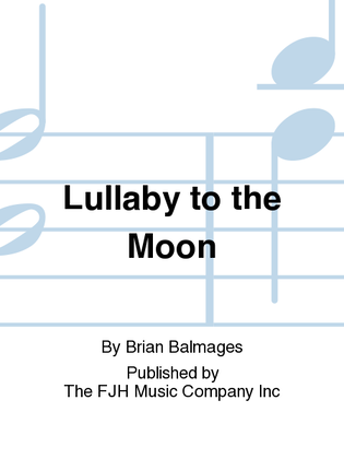 Lullaby to the Moon