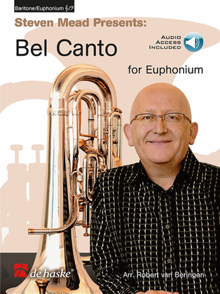 Book cover for Steven Mead Presents: Bel Canto for Euphonium