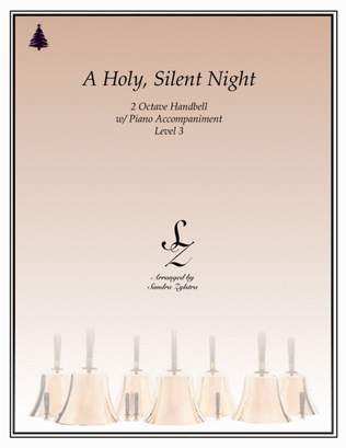 Book cover for A Holy, Silent Night (2 octave handbells & piano accompaniment)