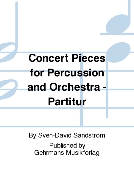 Concert Pieces for Percussion and Orchestra - Partitur