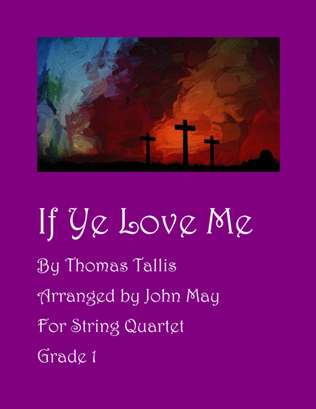 Book cover for If Ye Love Me-String Quartet