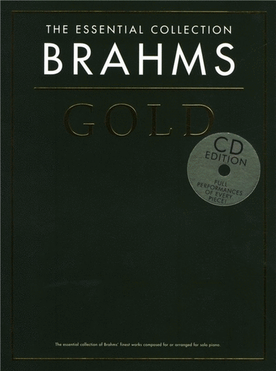 The Essential Collection Brahms Gold Book/CD