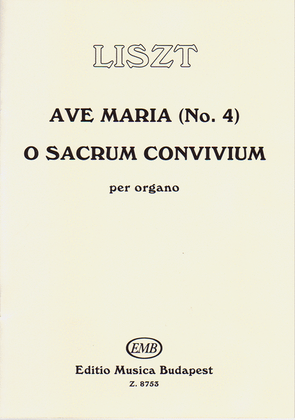 Ave Maria Nr. 4 - O Sacrum Convivum (Erstdruck)