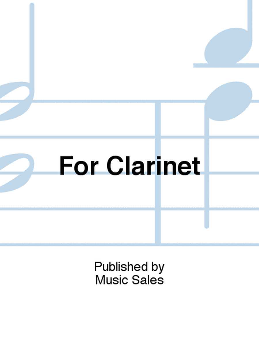 For Clarinet